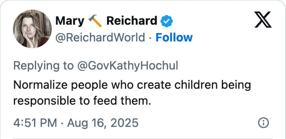 سقسقة بقلم ماري ريتشارد ترد على govkathyhochul: "تطبيع الأشخاص الذين يخلقون الأطفال المسؤولين عن إطعامهم." بتاريخ 16 أغسطس 2025