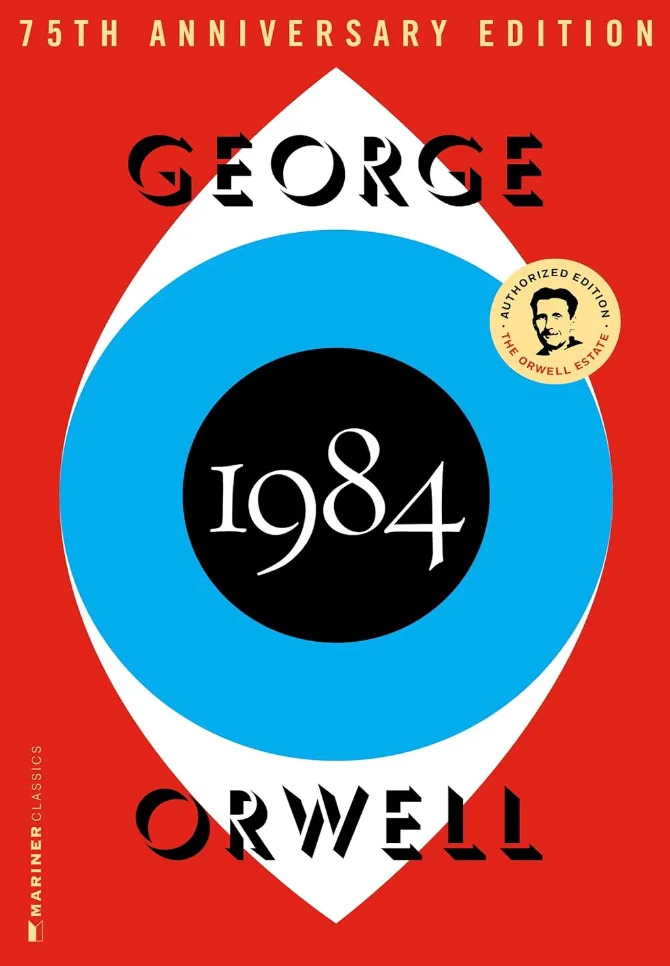 غلاف جورج أورويل "1984" إصدار الذكرى الخامسة والسبعين ، يضم تصميم عين وختم يحدده كإصدار معتمد من قبل Orwell Estate
