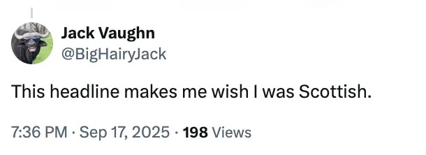 تغريدة بواسطة bighairyjack: "هذا العنوان يجعلني أتمنى لو كنت اسكتلنديًا."