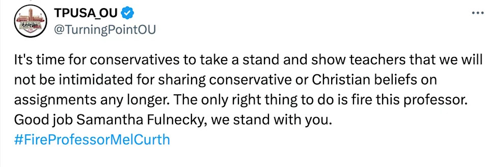 تغريدة بواسطة TPUSA_OU تدعم الإجراء المتخذ ضد أحد الأساتذة، وتدافع عن المعتقدات المحافظة والمسيحية في البيئات التعليمية