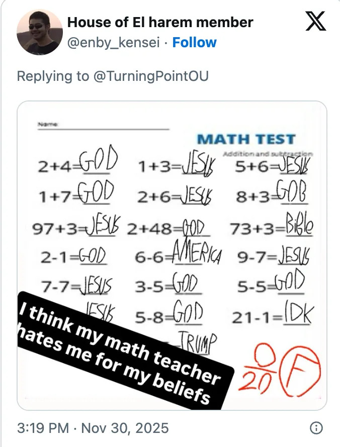 اختبار الرياضيات مليء بالكلمات الدينية مثل "إله" و "عيسى" بدلاً من الإجابات؛ تقول التسمية التوضيحية ، "أعتقد أن مدرس الرياضيات يكرهني بسبب معتقداتي." الدرجة: 0/20، ف