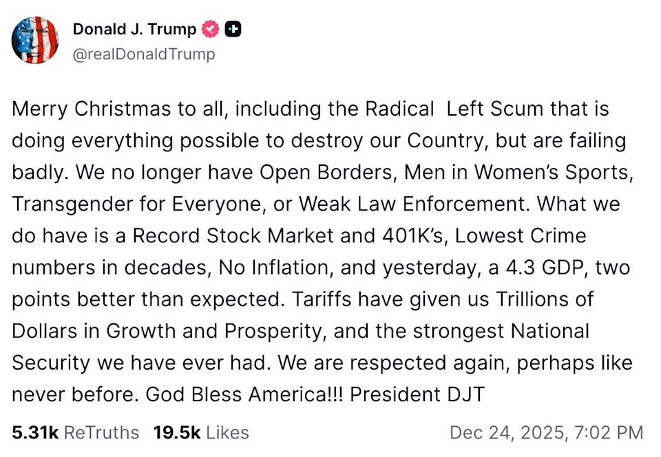 ملخص تغريدة بتاريخ 24 ديسمبر 2025 من DJT تناقش الأداء الوطني القوي والمقاييس الاقتصادية والانتقادات الموجهة للجانب السياسي المعارض