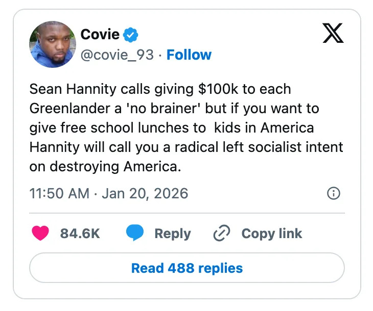 تغريدة حول وجهات نظر شون هانيتي المختلفة بشأن المساعدات المالية لسكان جرينلاند مقابل وجبات الغداء المدرسية المجانية في أمريكا، بتاريخ 20 يناير 2026