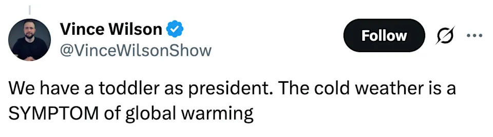 تغريدة لفينس ويلسون تقول: "لدينا طفل صغير كرئيس. الطقس البارد هو أحد أعراض ظاهرة الاحتباس الحراري."