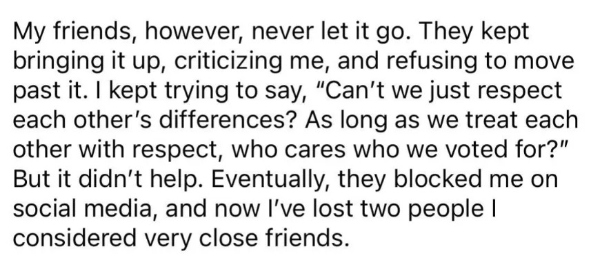 ملخص جدل حول احترام الآراء المختلفة أدى إلى فقدان صديقين مقربين قاما بحظر الكاتب على وسائل التواصل الاجتماعي